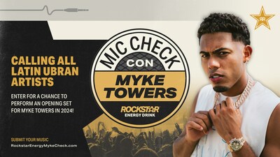 Rockstar Energy Teams Up with Global Superstar Myke Towers to Discover Emerging Latin Urban Music Talent