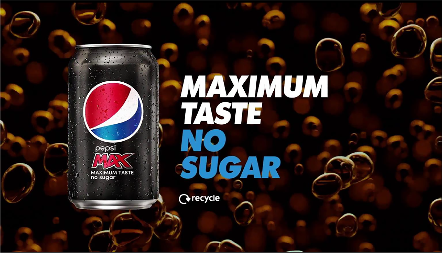 Pepsi Max - Maximum Taste. No sugar.