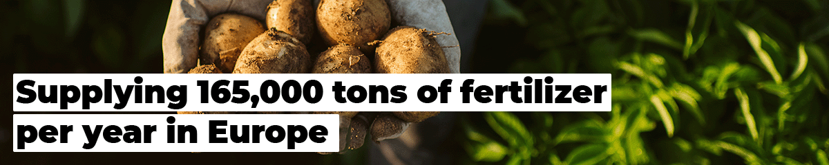 Supplying 165,000 tons of fertilizer per year in Europe.