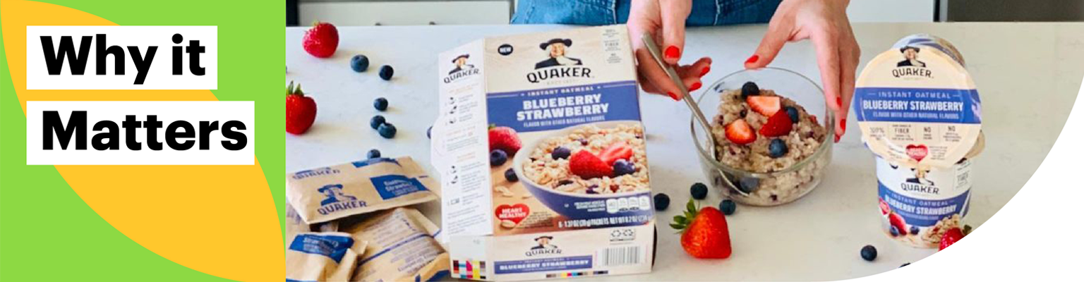 Why it Matters. Image of Quaker Blueberry Strawberry flavor oatmeal.